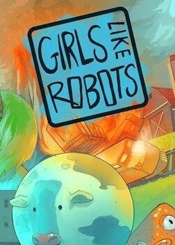 Girls Like Robots