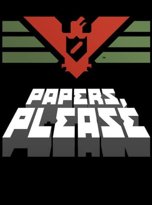Papers, Please