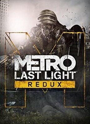 Metro Last Light: Redux