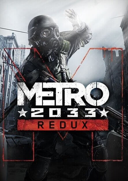 Metro 2033: Redux